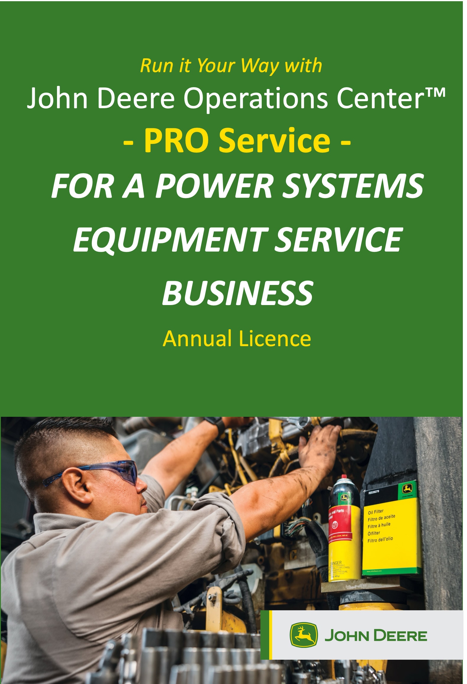 Run it Your Way with John Deere Operations Center Pro Service for a power systems equipment service business annual license